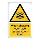 Waarschuwing voor lage temperatuur - Koud
