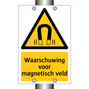 Waarschuwing voor magnetisch veld