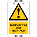 Waarschuwing voor maalstroom