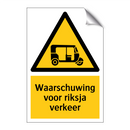 Waarschuwing voor riksja verkeer