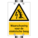 Waarschuwing voor de elektrische boog