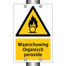 Waarschuwing Organisch peroxide