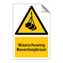 Waarschuwing Bovenloopkraan