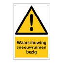 Waarschuwing sneeuwruimen bezig