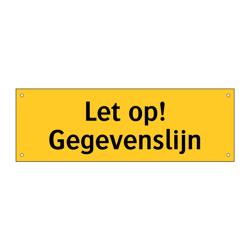 Let op! Gegevenslijn