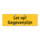 Let op! Gegevenslijn