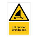 Let op voor strandzeilers