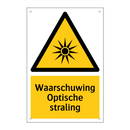 Waarschuwing Optische straling