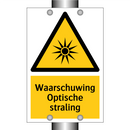 Waarschuwing Optische straling
