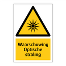 Waarschuwing Optische straling