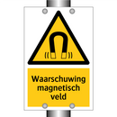 Waarschuwing magnetisch veld