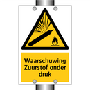 Waarschuwing Zuurstof onder druk