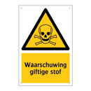 Waarschuwing giftige stof