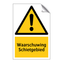 Waarschuwing Schietgebied