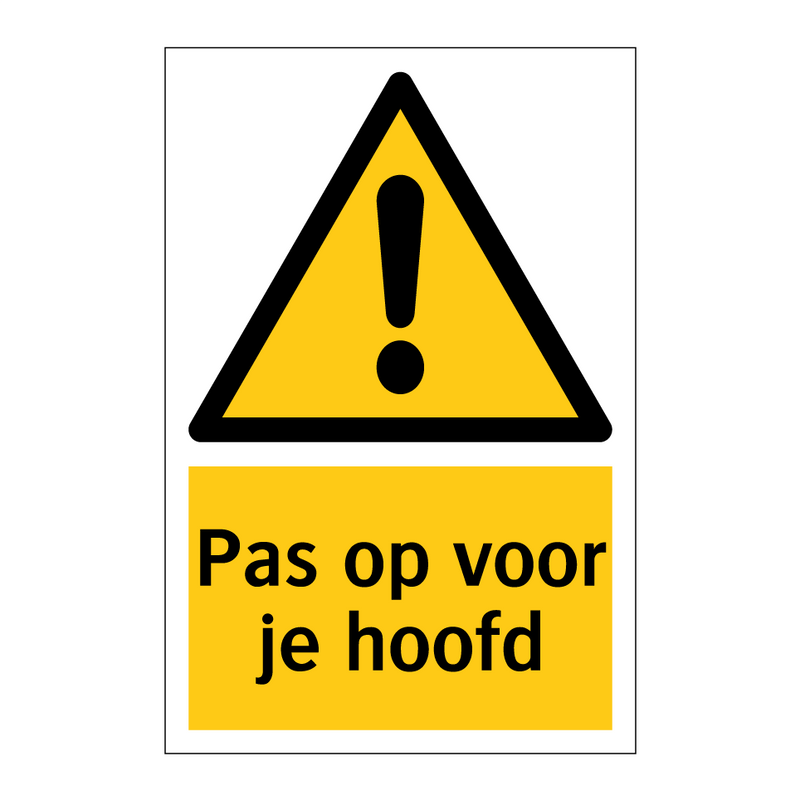 Pas op voor je hoofd
