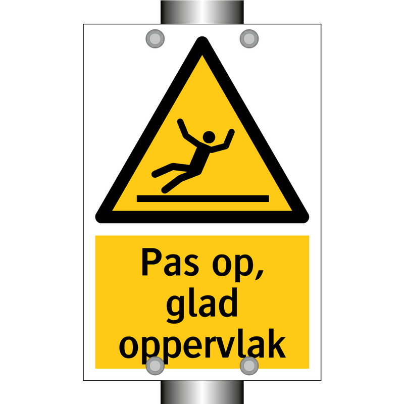 Pas op, glad oppervlak