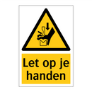 Let op je handen