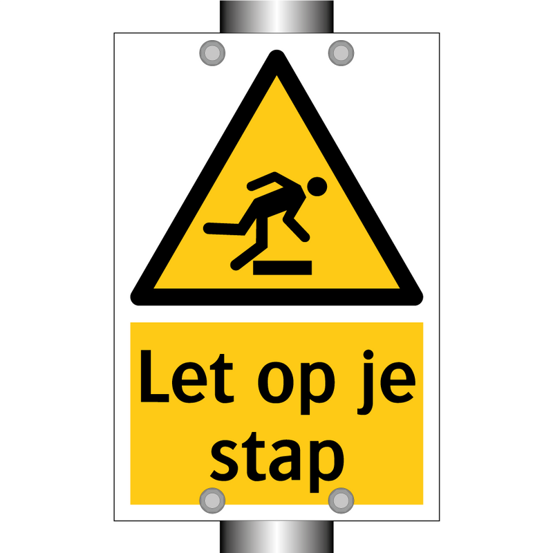 Let op je stap