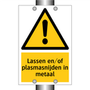 Lassen en/of plasmasnijden in metaal