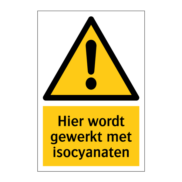 Hier wordt gewerkt met isocyanaten