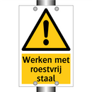 Werken met roestvrij staal