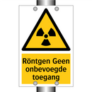 Röntgen Geen onbevoegde toegang