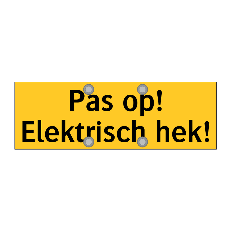 Pas op! Elektrisch hek!