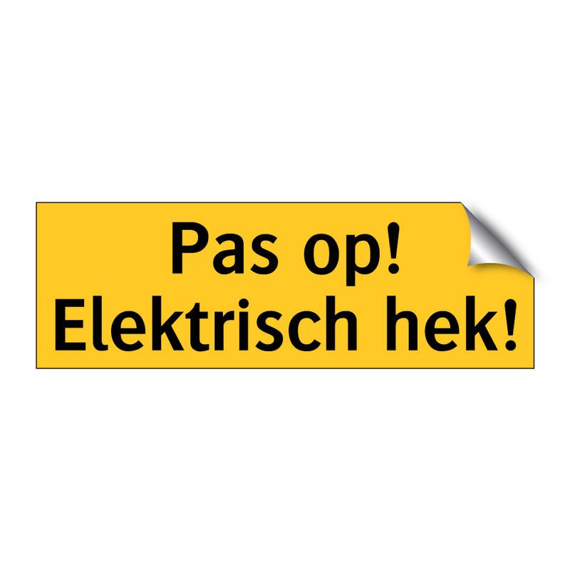 Pas op! Elektrisch hek!