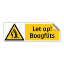 Let op! Boogflits