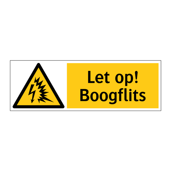 Let op! Boogflits