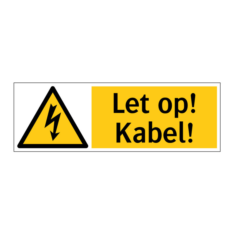 Let op! Kabel!