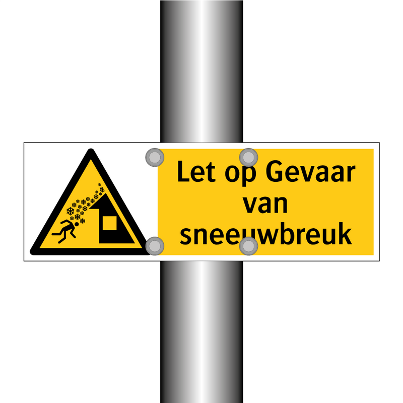 Let op Gevaar van sneeuwbreuk
