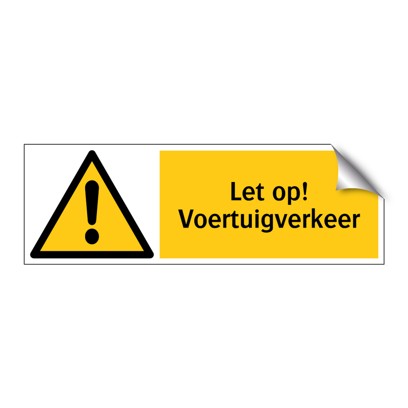 Let op! Voertuigverkeer