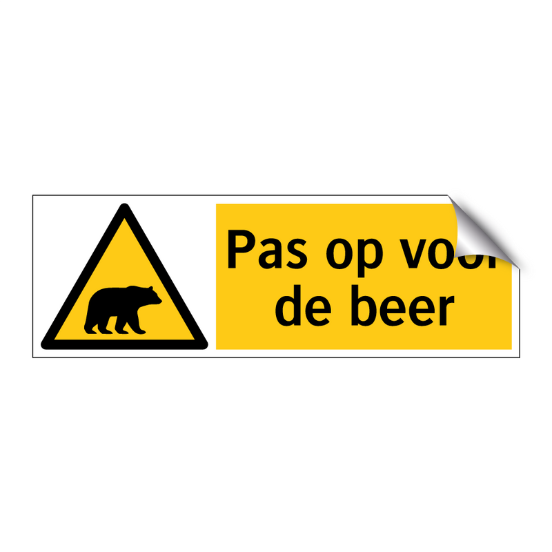 Pas op voor de beer