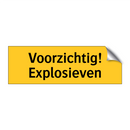 Voorzichtig! Explosieven