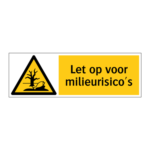 Let op voor milieurisico's