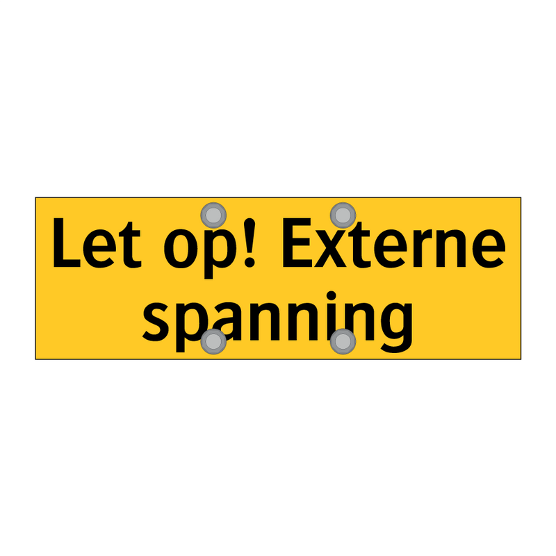 Let op! Externe spanning