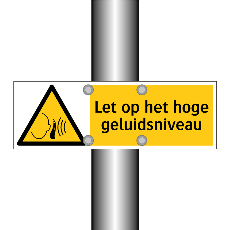Let op het hoge geluidsniveau