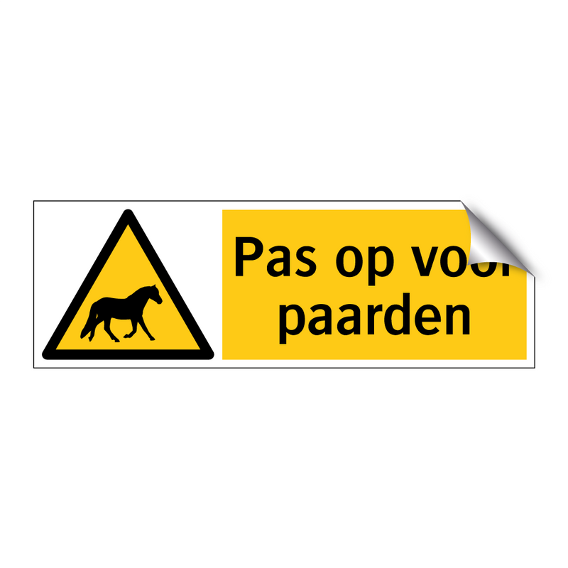 Pas op voor paarden