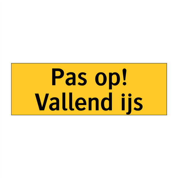Pas op! Vallend ijs
