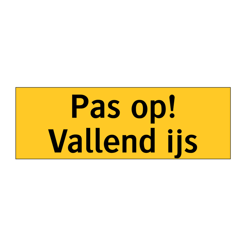 Pas op! Vallend ijs