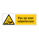 Pas op voor salpeterzuur