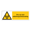 Pas op voor radiofrequentiestraling