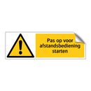 Pas op voor afstandsbediening starten