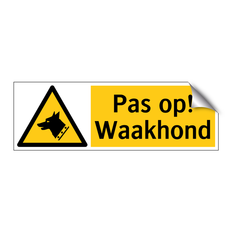 Pas op! Waakhond