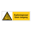 Explosiegevaar Geen toegang
