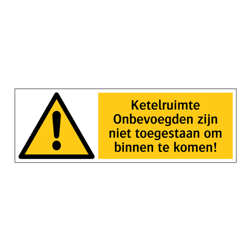 Ketelruimte Onbevoegden zijn niet toegestaan om binnen te komen!