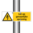 Let op gevaarlijke spanning