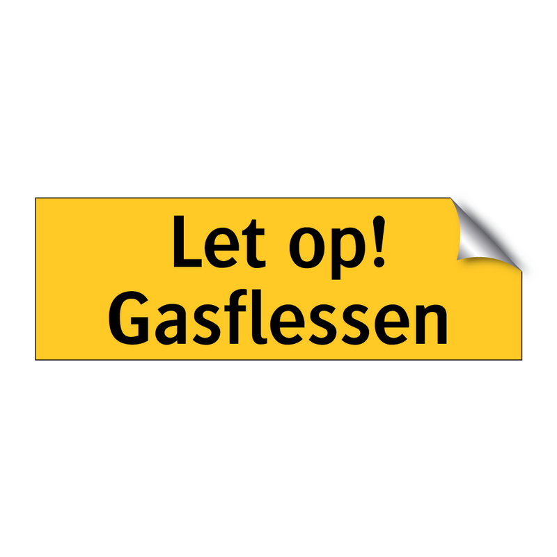 Let op! Gasflessen