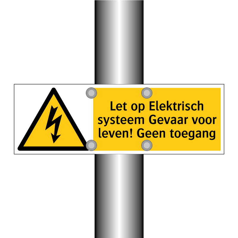 Let op Elektrisch systeem Gevaar voor leven! Geen toegang